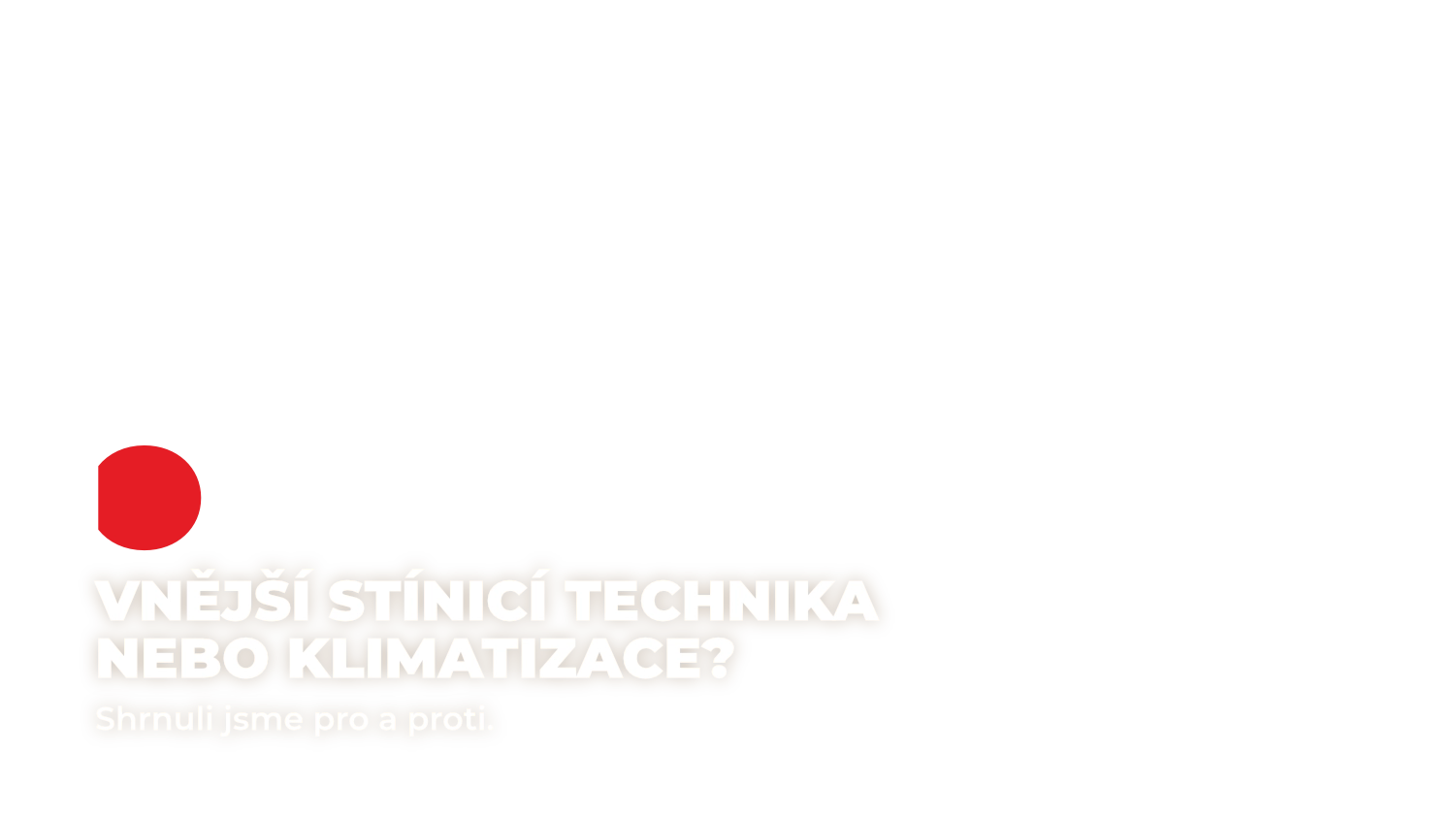 Vnější stínicí technika